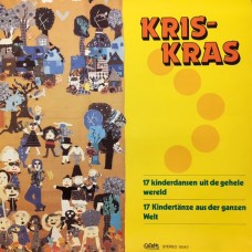 Kris-Kras - 17 kinderdansen uit de hele wereld - LP